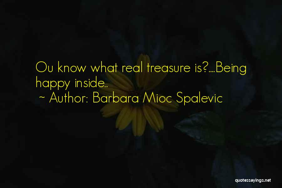 Ou/tx Quotes By Barbara Mioc Spalevic