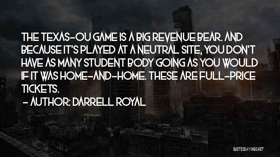 Ou/tx Quotes By Darrell Royal