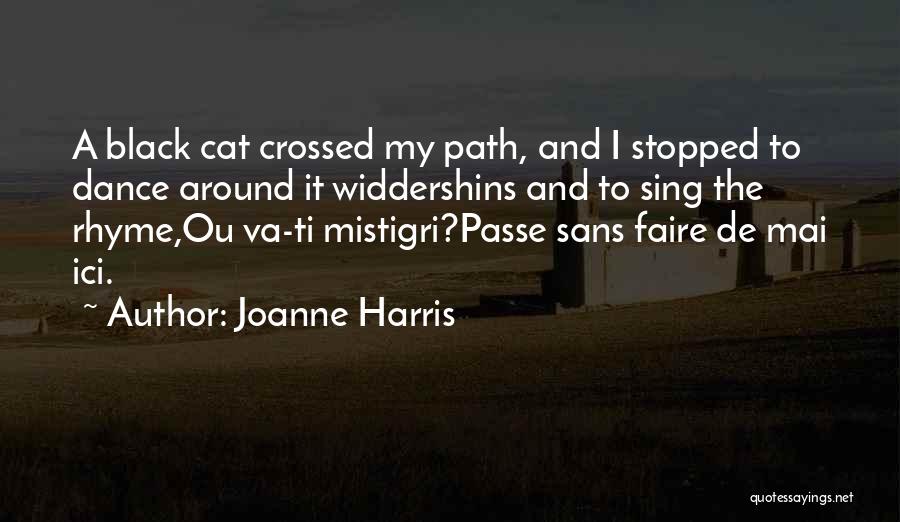 Ou/tx Quotes By Joanne Harris