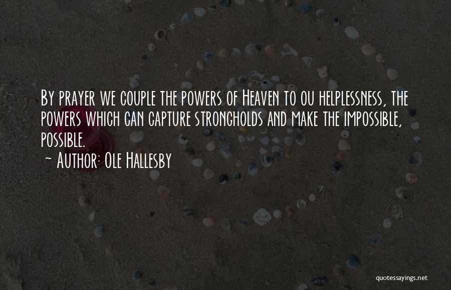 Ou/tx Quotes By Ole Hallesby