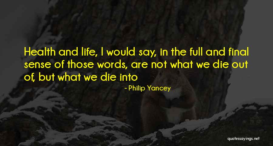 Oualid Benchama Quotes By Philip Yancey Oualid Benchama Quotes By Philip Yancey