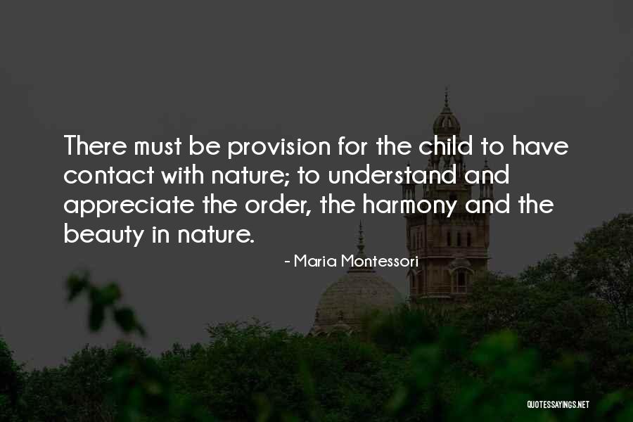 Ouama Quotes By Maria Montessori Ouama Quotes By Maria Montessori