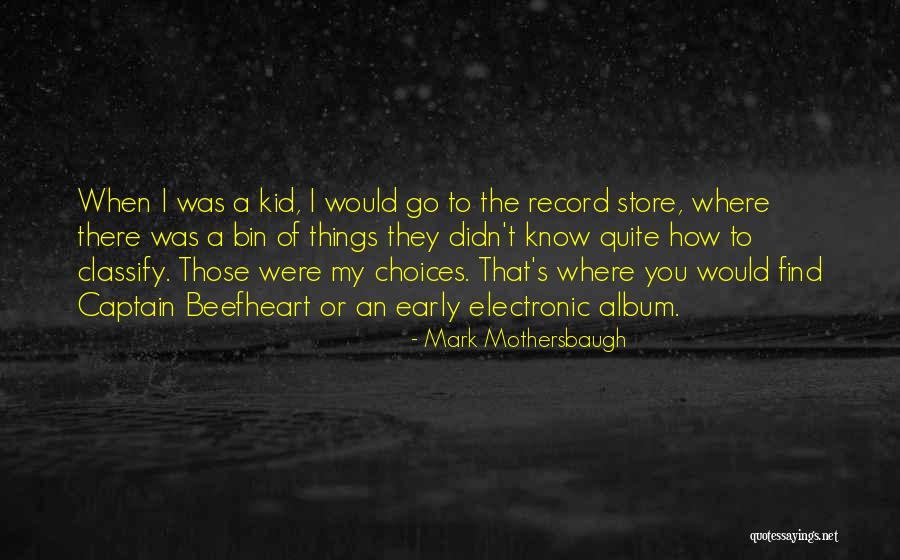 Ouamuamua Quotes By Mark Mothersbaugh Ouamuamua Quotes By Mark Mothersbaugh