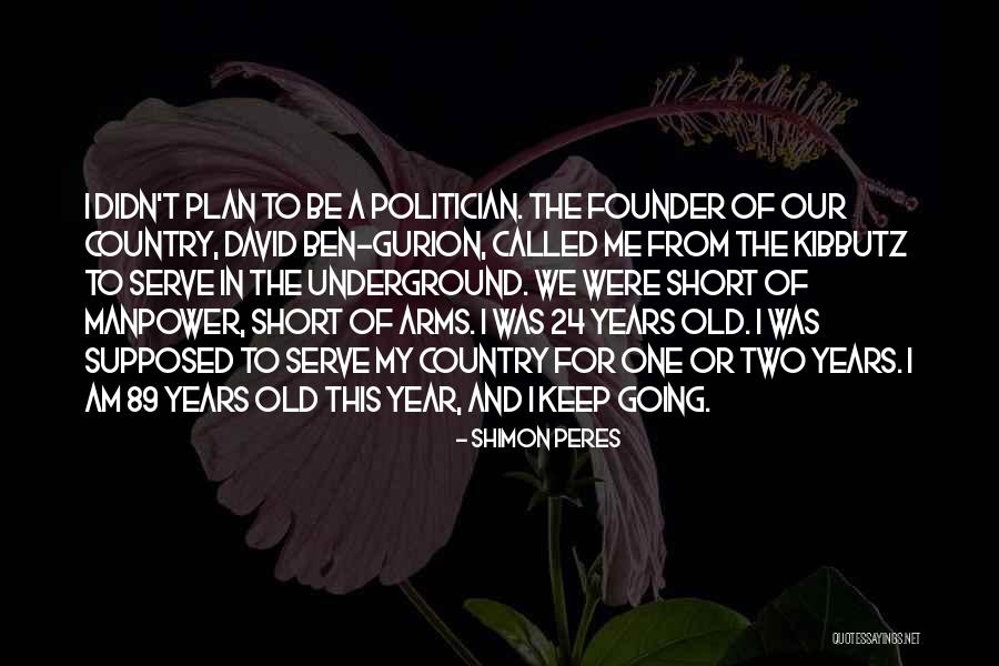 Ouanga Quotes By Shimon Peres Ouanga Quotes By Shimon Peres
