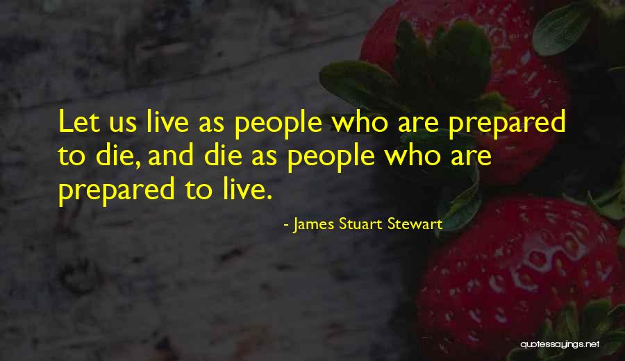 Ouardia Yermeche Quotes By James Stuart Stewart Ouardia Yermeche Quotes By James Stuart Stewart