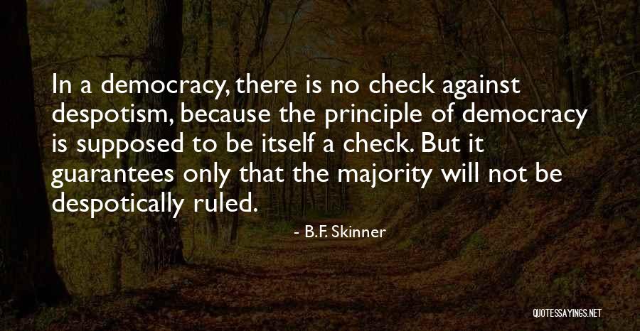 Ouattara Candidat Quotes By B.F. Skinner Ouattara Candidat Quotes By B.F. Skinner
