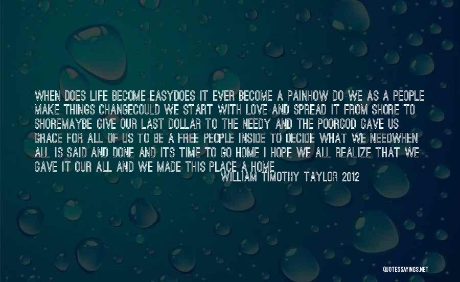 Oubliez Adam Quotes By William Timothy Taylor 2012 Oubliez Adam Quotes By William Timothy Taylor 2012