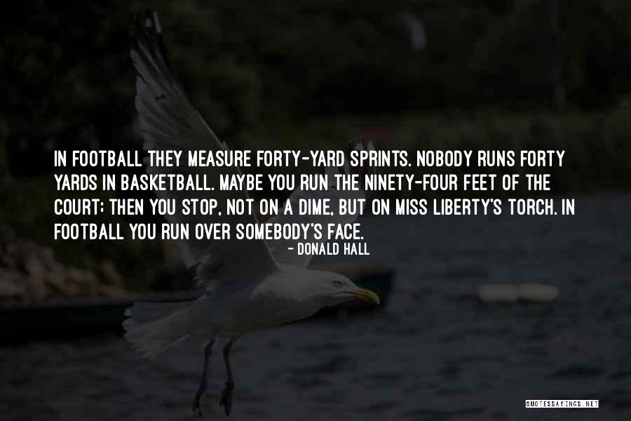 Ouch Life Quotes By Donald Hall Ouch Life Quotes By Donald Hall