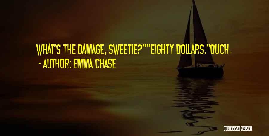 Ouch Quotes By Emma Chase