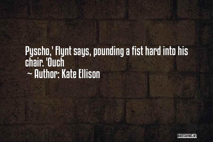 Ouch Quotes By Kate Ellison