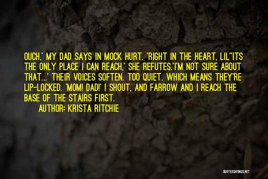 Ouch Quotes By Krista Ritchie