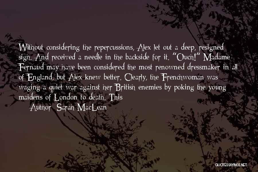 Ouch Quotes By Sarah MacLean