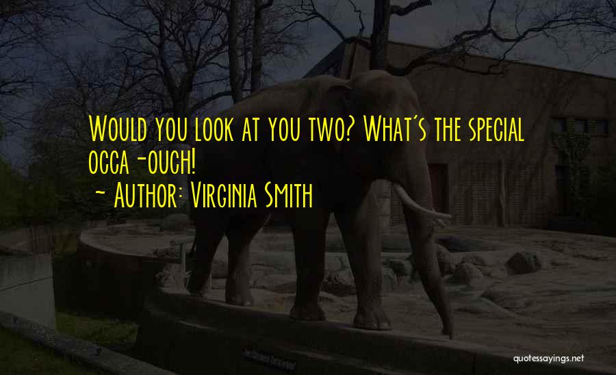 Ouch Quotes By Virginia Smith