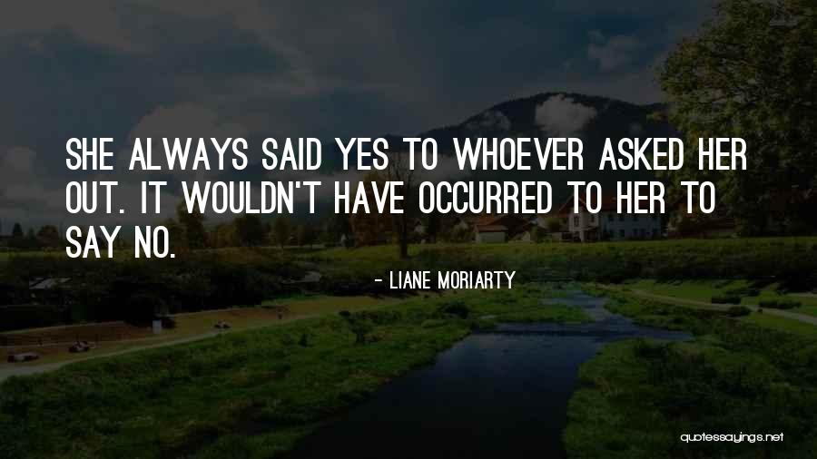 Ouchie Song Quotes By Liane Moriarty Ouchie Song Quotes By Liane Moriarty