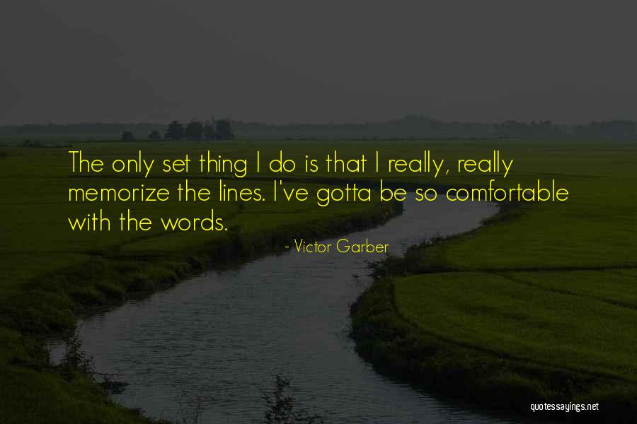 Ouchie Song Quotes By Victor Garber Ouchie Song Quotes By Victor Garber