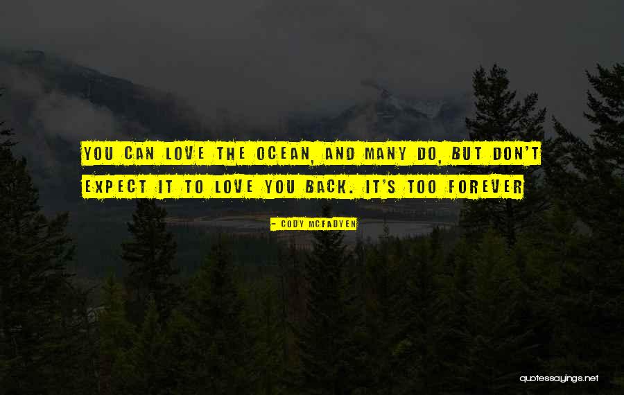 Ouday Quotes By Cody McFadyen Ouday Quotes By Cody McFadyen