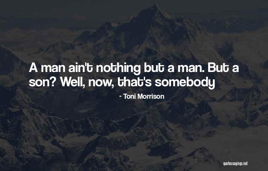 Oudenophobia Quotes By Toni Morrison Oudenophobia Quotes By Toni Morrison