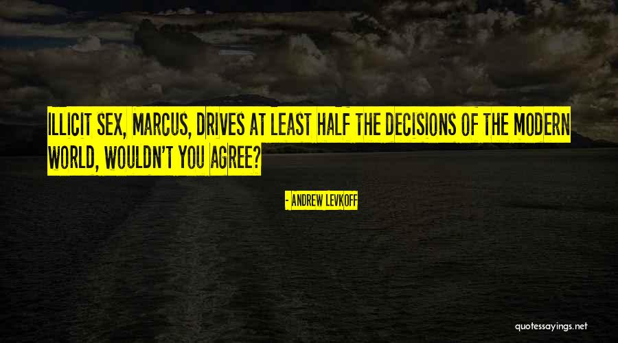 Ouder Worden Quotes By Andrew Levkoff Ouder Worden Quotes By Andrew Levkoff