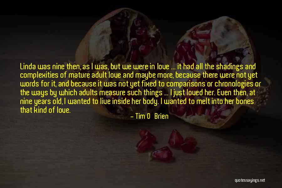Ouderdomsclausule Quotes By Tim O'Brien Ouderdomsclausule Quotes By Tim O'Brien
