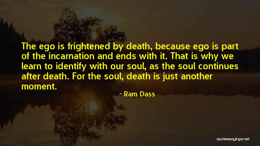 Oughtobiography Quotes By Ram Dass Oughtobiography Quotes By Ram Dass