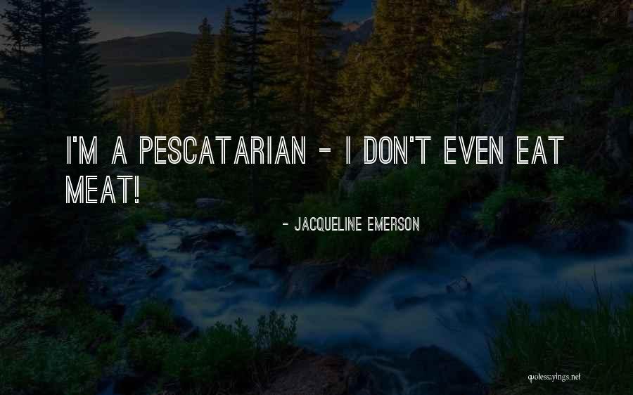 Oughts Or Aughts Quotes By Jacqueline Emerson Oughts Or Aughts Quotes By Jacqueline Emerson