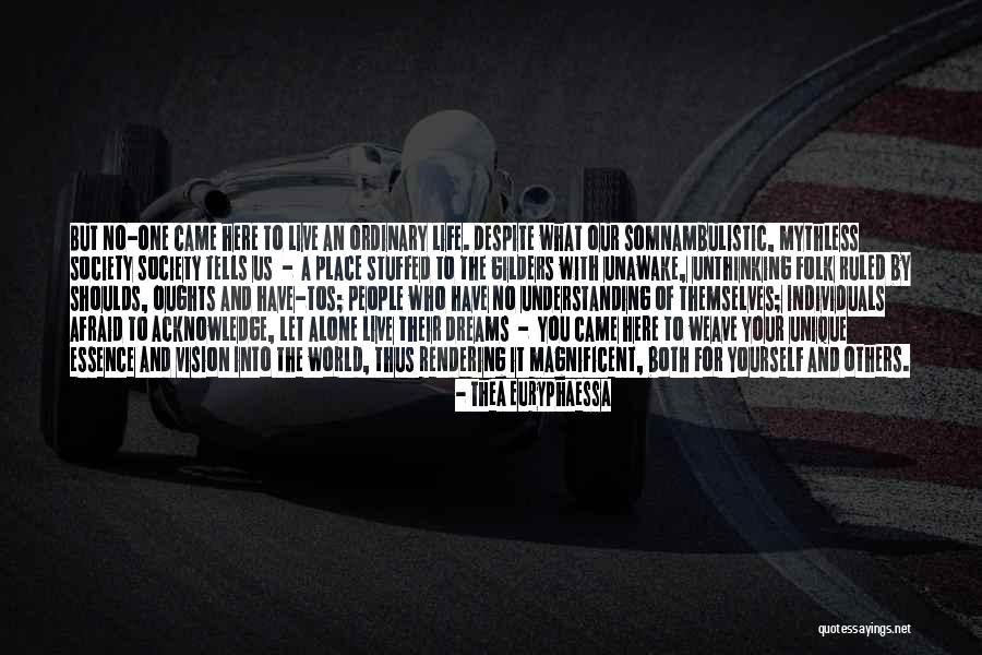 Oughts Quotes By Thea Euryphaessa Oughts Quotes By Thea Euryphaessa