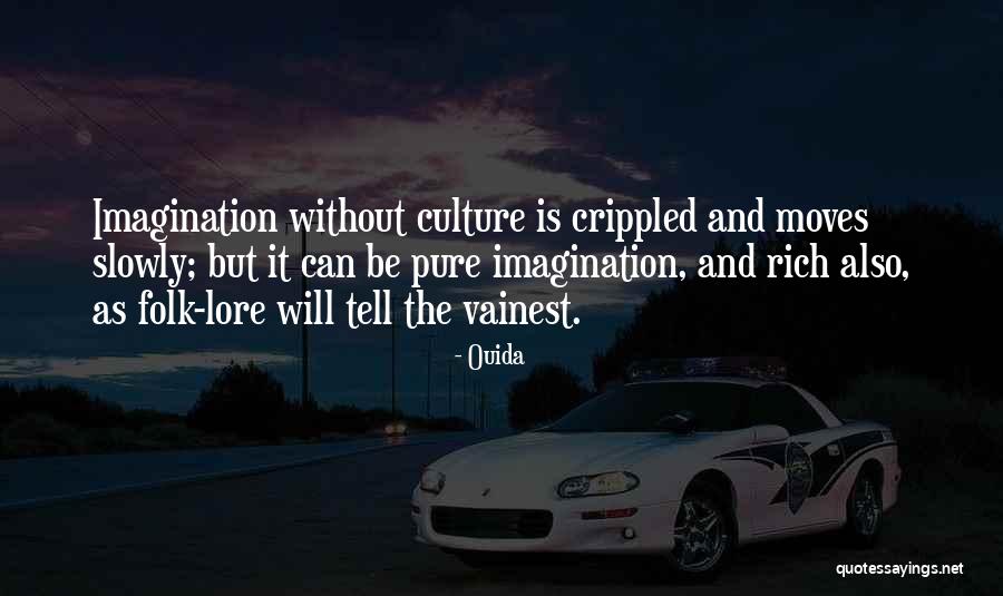Ouida Quotes 1172006 Ouida Quotes 1172006