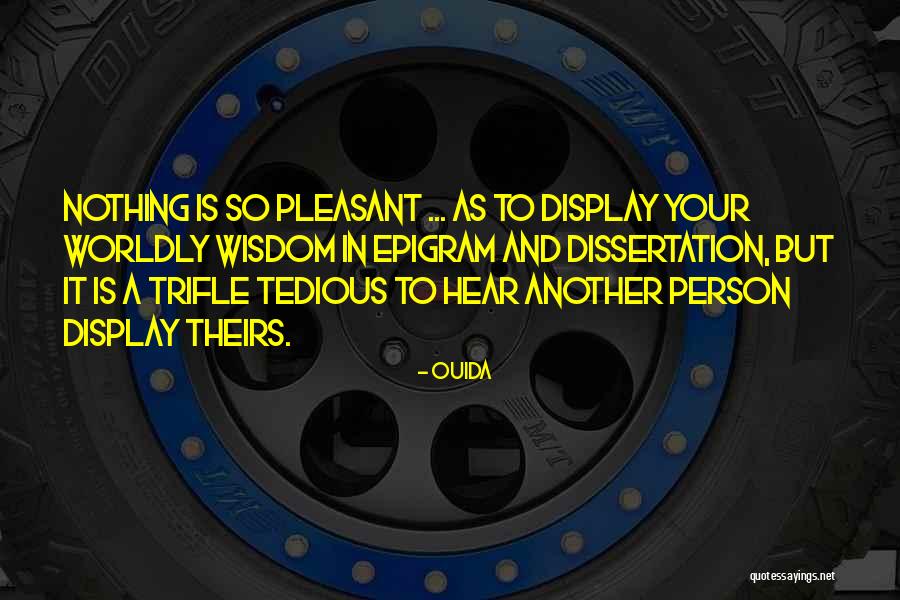 Ouida Quotes 1652831 Ouida Quotes 1652831