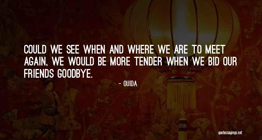 Ouida Quotes 1693122 Ouida Quotes 1693122