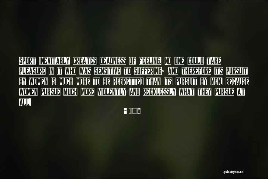 Ouida Quotes 1987944 Ouida Quotes 1987944