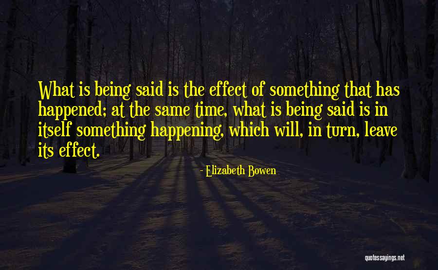 Ouimette Hymn Quotes By Elizabeth Bowen Ouimette Hymn Quotes By Elizabeth Bowen