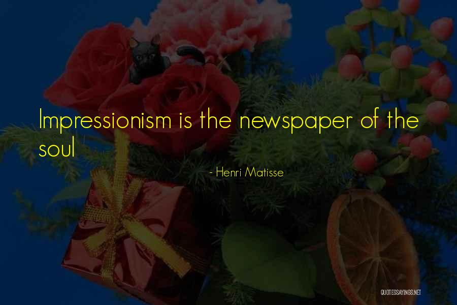 Ouimette Hymn Quotes By Henri Matisse Ouimette Hymn Quotes By Henri Matisse
