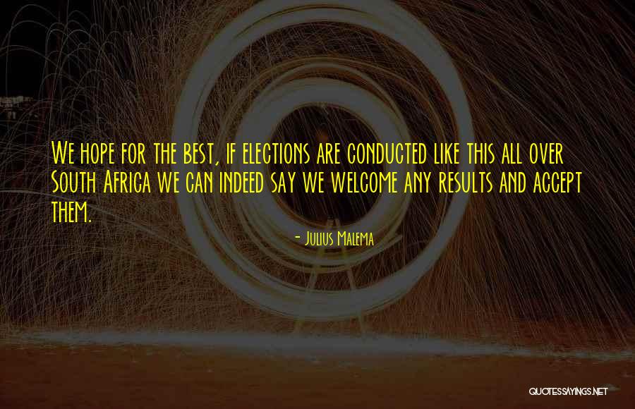 Ouimette Hymn Quotes By Julius Malema Ouimette Hymn Quotes By Julius Malema