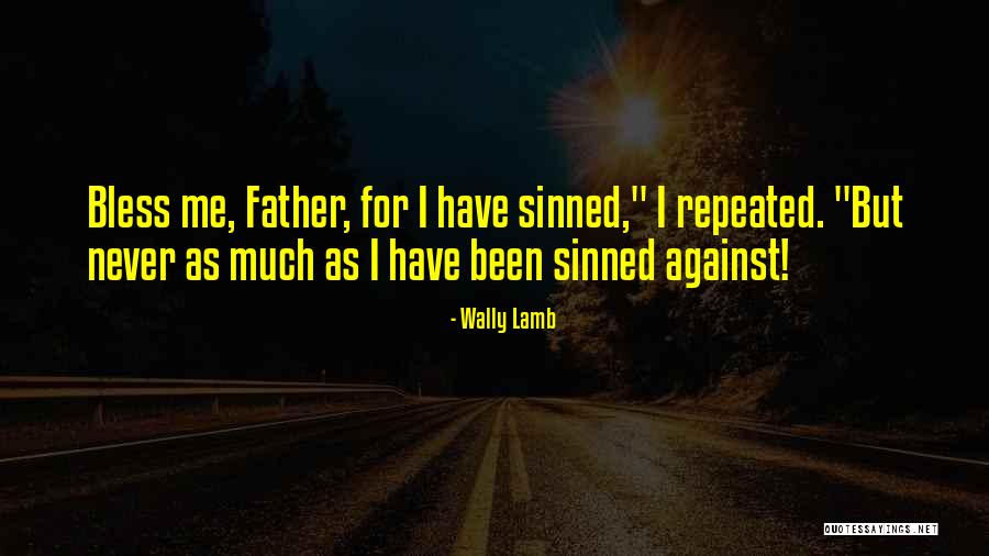 Ouis Quotes By Wally Lamb Ouis Quotes By Wally Lamb