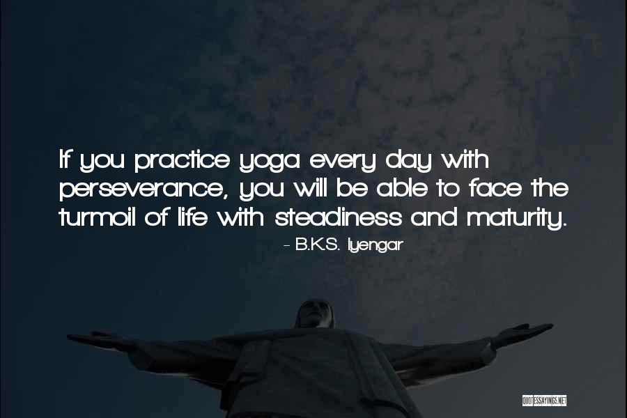 Ouisa Kittredge Quotes By B.K.S. Iyengar Ouisa Kittredge Quotes By B.K.S. Iyengar