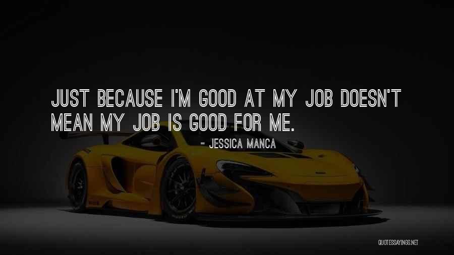 Oulad Abdoun Quotes By Jessica Manca