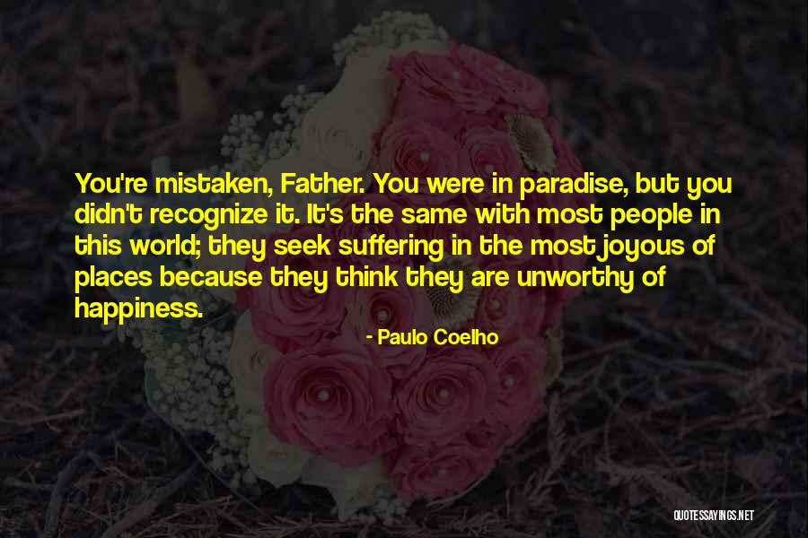 Oulad Halal Quotes By Paulo Coelho Oulad Halal Quotes By Paulo Coelho