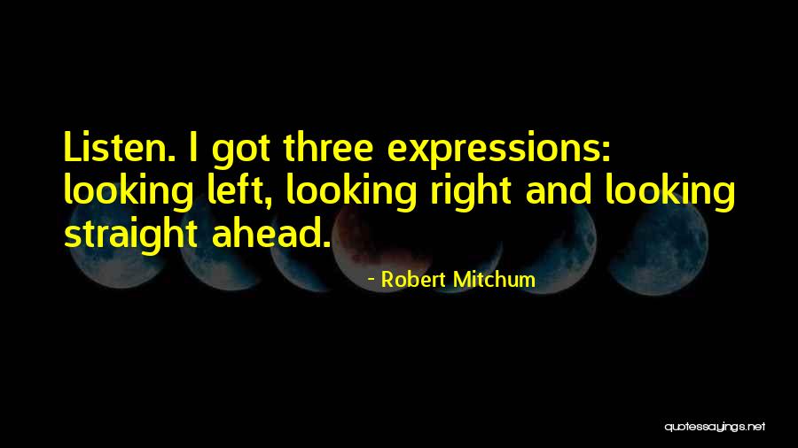 Oulad Hriz Quotes By Robert Mitchum Oulad Hriz Quotes By Robert Mitchum