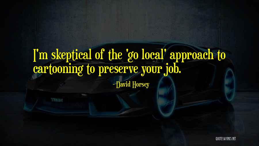 Oulipo Poetry Quotes By David Horsey Oulipo Poetry Quotes By David Horsey