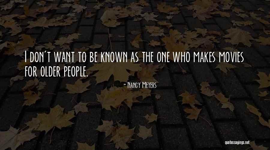 Oumar Keita Quotes By Nancy Meyers Oumar Keita Quotes By Nancy Meyers