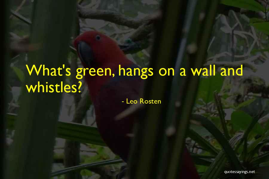 Oumoulidgato Quotes By Leo Rosten Oumoulidgato Quotes By Leo Rosten