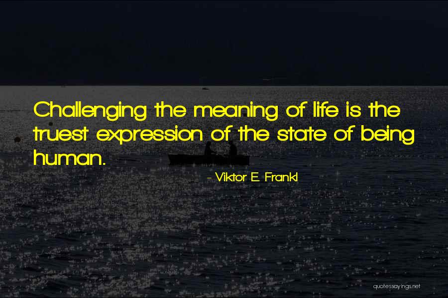 Oumy African Quotes By Viktor E. Frankl Oumy African Quotes By Viktor E. Frankl