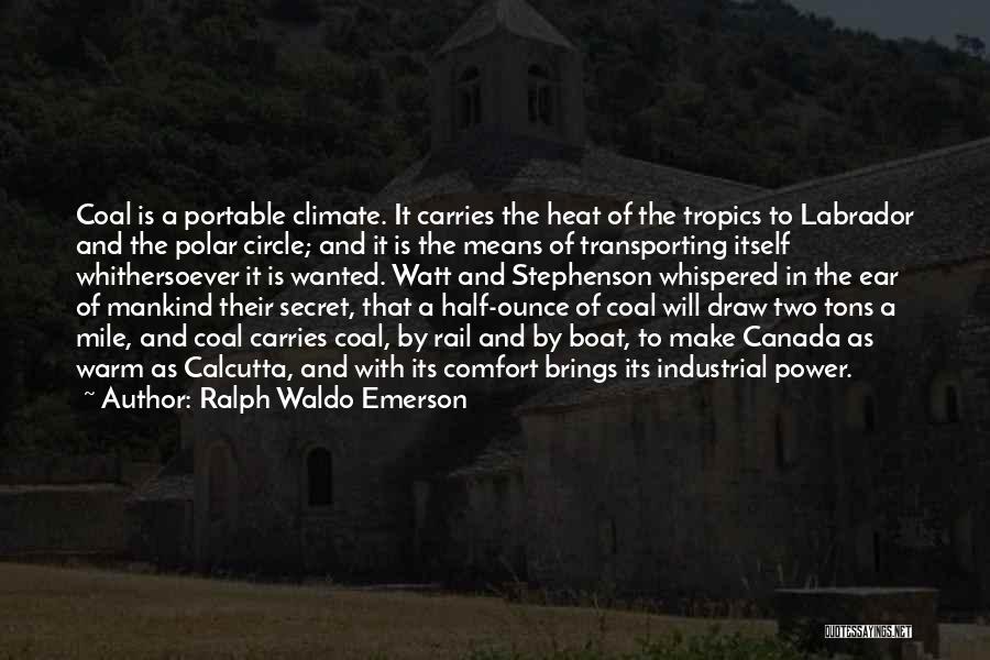 Ounce Quotes By Ralph Waldo Emerson