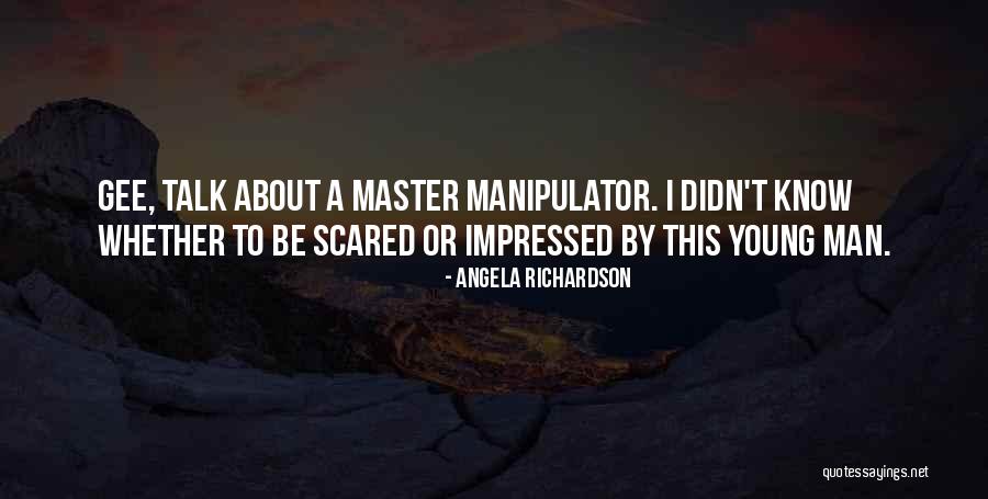 Ouo Quotes By Angela Richardson Ouo Quotes By Angela Richardson