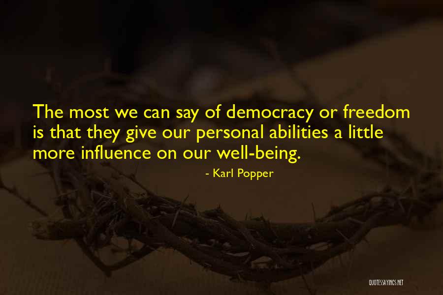 Our Abilities Quotes By Karl Popper Our Abilities Quotes By Karl Popper