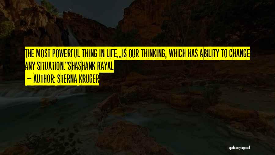 Our Ability To Change Quotes By Sterna Kruger