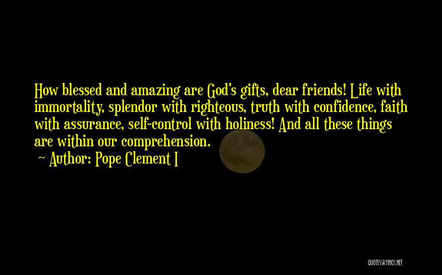 Our Amazing God Quotes By Pope Clement I