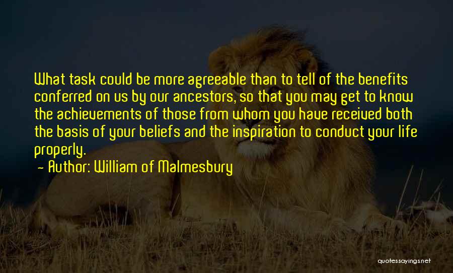 Our Ancestors Quotes By William Of Malmesbury