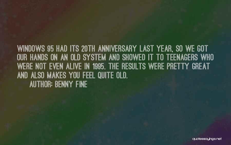 Our Anniversary Quotes By Benny Fine