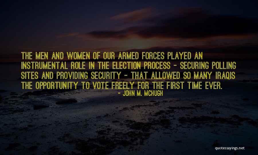 Our Armed Forces Quotes By John M. McHugh Our Armed Forces Quotes By John M. McHugh